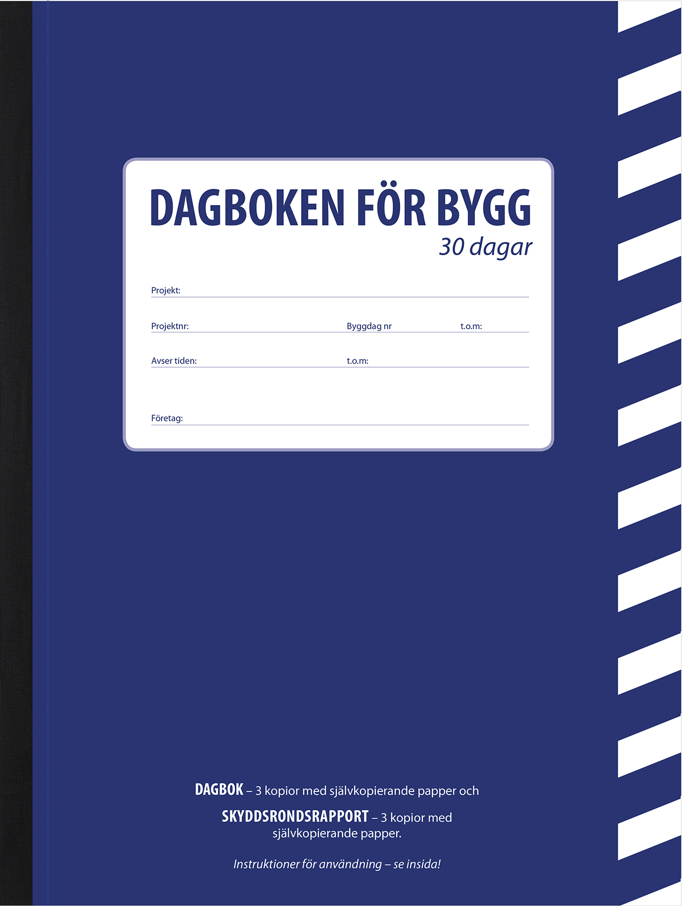 [2610101] Byggdagbok A4 30 dagars